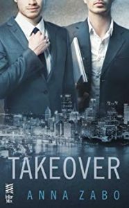 Cover of Takeover by Anna Zabo features two men in suits and the city of Pittsburgh
