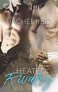 Cover for Heated Rivalry by Rachel Reid shows two bare-chested men, one wearing a towel and one in hockey pants