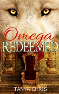 Cover for Omega Redeemed by Tanya Chris shows a light brown wolf in front of a palace scene with a throne