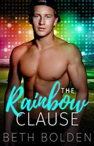 Cover for The Rainbow Claude by Beth Bolden shows a bare chested man in front of rainbow colored lights